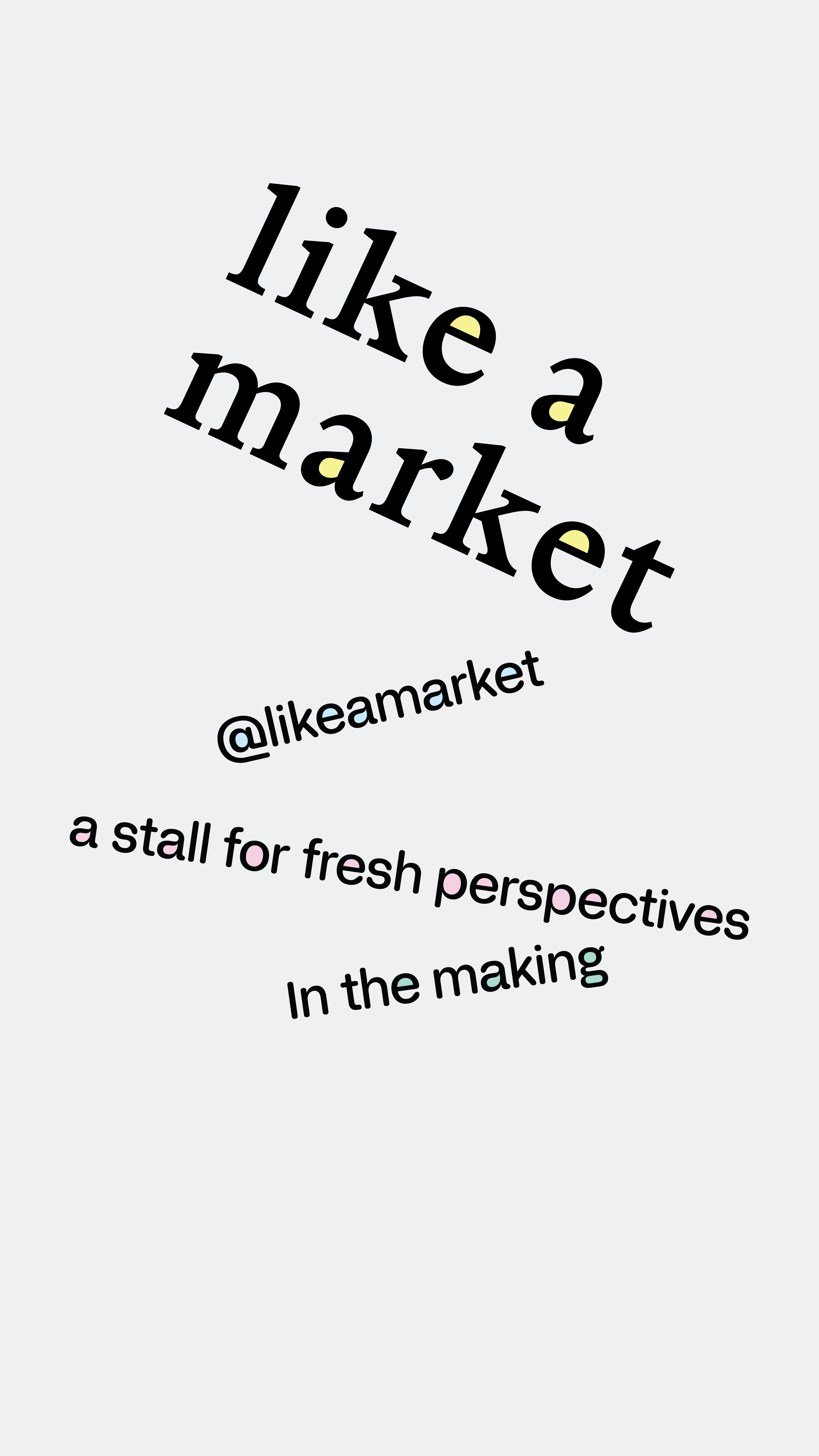 like a market — in the making